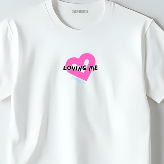 Camiseta Loving me